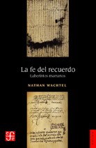 Papel FE DEL RECUERDO LABERINTOS MARRANOS (COLECCION HISTORIA)
