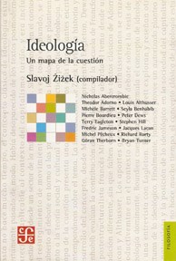 Papel IDEOLOGIA UN MAPA DE LA CUESTION (COLECCION FILOSOFIA)  (RUSTICO)