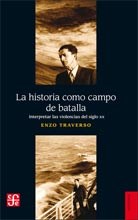 Papel HISTORIA COMO CAMPO DE BATALLA INTERPRETAR LAS VIOLENCIAS DEL SIGLO XX (HISTORIA)