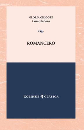 Papel ROMANCERO (COLECCION COLIHUE CLASICA)