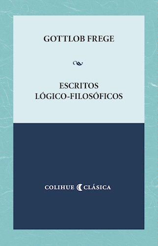 Papel ESCRITOS LOGICO-FILOSOFICOS (COLECCION COLIHUE CLASICA)