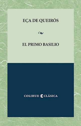 Papel PRIMO BASILIO (COLECCION COLIHUE CLASICA)