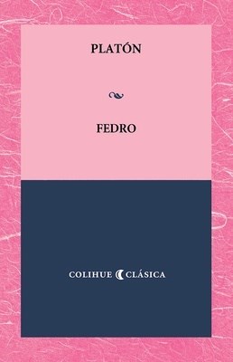 Papel FEDRO (COLECCION COLIHUE CLASICA) [BOLSILLO]