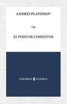 Papel POZO DE LOS CIMIENTOS (COLECCION COLIHUE CLASICA)