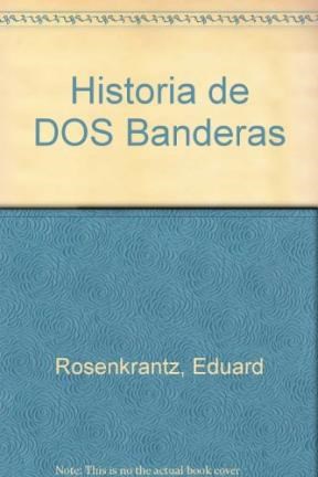 Papel HISTORIA DE DOS BANDERAS