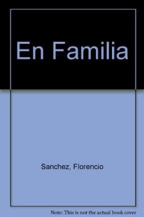 Papel EN FAMILIA (COLECCION LEER Y CREAR 38)