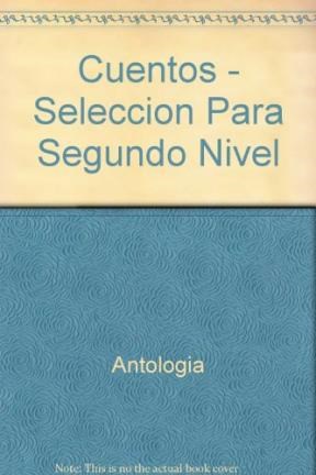 Papel CUENTOS PARA EL SEGUNDO NIVEL II (COLECCION LEER Y CREAR 87) (RUSTICA)