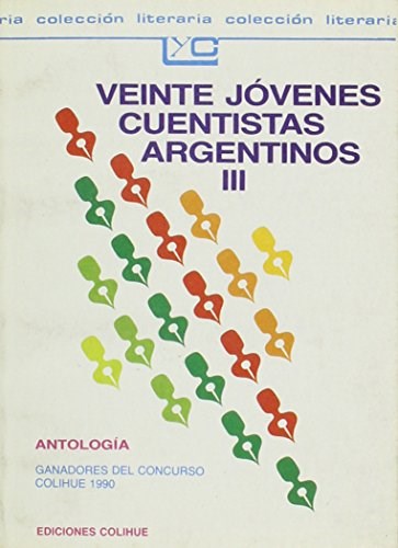 Papel VEINTE JOVENES CUENTISTAS ARGENTINOS III (COLECCION LEER Y CREAR 98)