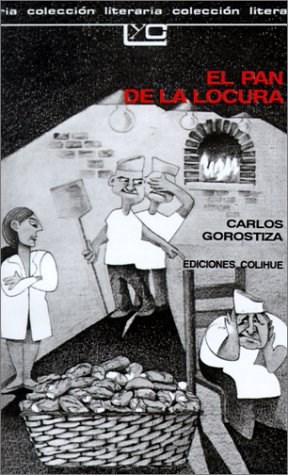 Papel PAN DE LA LOCURA (COLECCION LEER Y CREAR 101)