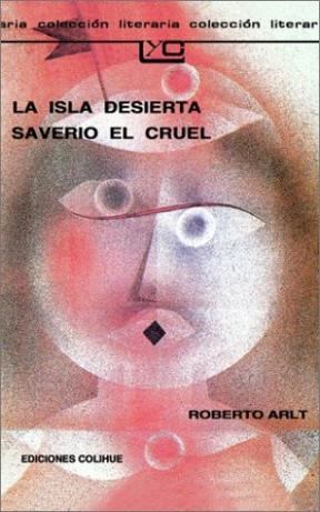 Papel ISLA DESIERTA - SAVERIO EL CRUEL (COLECCION LEER Y CREAR 107)