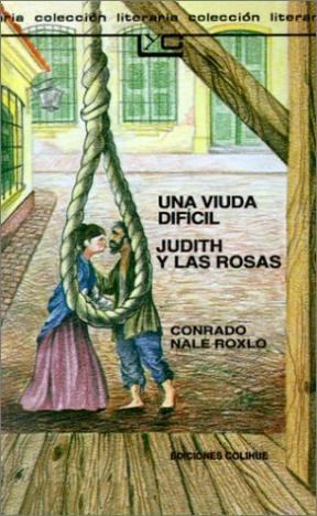 Papel UNA VIUDA DIFICIL - JUDITH Y LAS ROSAS (COLECCION LEER Y CREAR 111)