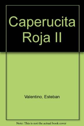 Papel CAPERUCITA ROJA 2 (COLECCION LIBROS DEL MALABARISTA)