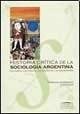 Papel HISTORIA CRITICA DE LA SOCIOLOGIA ARGENTINA (COLECCION COLIHUE UNIVERSIDAD /SOCIOLOGIA)