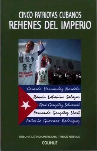 Papel CINCO PATRIOTAS CUBANOS REHENES DEL IMPERIO (COLECCION PROTAGONISTAS)