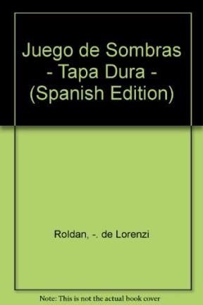 Papel JUEGO DE SOMBRAS (COLECCION LOS MOROCHITOS) (CARTONE)