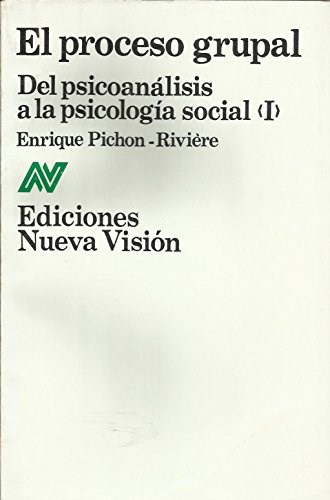 Papel PROCESO GRUPAL 1 DEL PSICOANALISIS A LA PSICOLOGIA SOCI  AL (PSICOLOGIA CONTEMPORANEA)