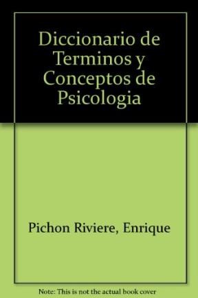 Papel DICCIONARIO DE TERMINOS Y CONCEPTOS DE PSICOLOGIA Y PSI