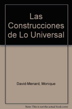 Papel CONSTRUCCIONES DE LO UNIVERSAL PSICOANALISIS Y FILOSOFIA