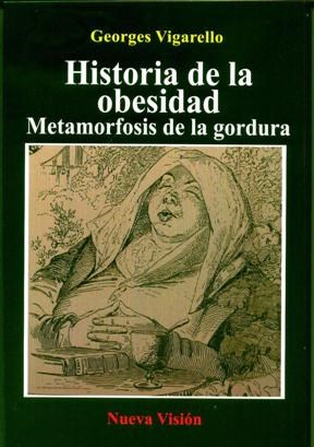 Papel HISTORIA DE LA OBESIDAD METAMORFOSIS DE LA GORDURA