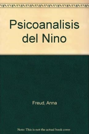 Papel PSICOANALISIS DEL NIÑO (PSICOLOGIA)