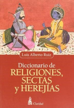 Papel DICCIONARIO DE RELIGIONES SECTAS Y HEREJIAS