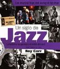 Papel UN SIGLO DE JAZZ