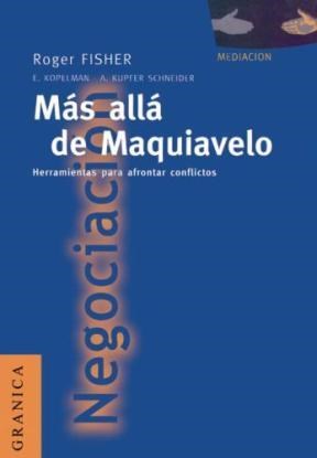 Papel MAS ALLA DE MAQUIAVELO HERRAMIENTAS PARA AFRONTAR CONFLICTOS