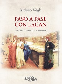 Papel PASO A PASE CON LACAN (EDICION COMPLETA Y AMPLIADA)