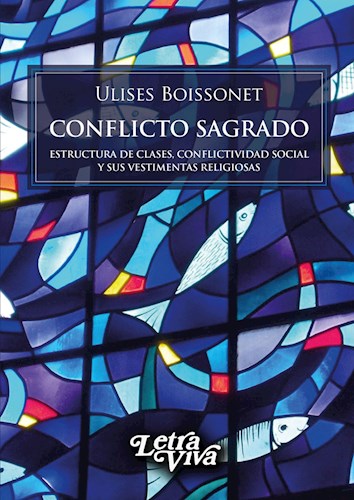 Papel CONFLICTO SAGRADO ESTRUCTURA DE CLASES CONFLICTIVIDAD SOCIAL Y SUS VESTIMENTAS RELIGIOSAS