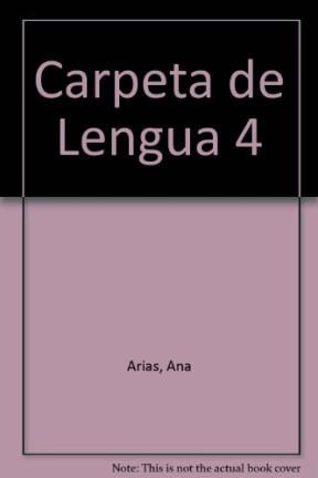 Papel CARPETA DE LENGUA 4 AIQUE EGB [C/ANTOLOGIA Y TECNICAS D (MIL Y UNA)