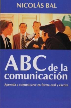 Papel ABC DE LA COMUNICACION APRENDA A COMUNICARSE EN FORMA O
