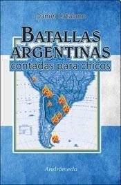 Papel BATALLAS ARGENTINAS CONTADAS PARA CHICOS