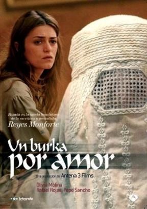 Libro Un Burka por Amor (Edición Limitada a un Precio Especial) (Campañas)  - Reyes Monforte - Libro Fís De Monforte, Reyes - Buscalibre