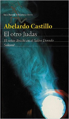 Papel OTRO JUDAS / EL SEÑOR BRECHT EN EL SALON DORADO / SALOME (BIBLIOTECA ABELARDO CASTILLO)