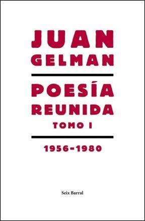 Papel POESIA REUNIDA TOMO II (JUAN GELMAN) [1956-1980] (LOS TRES MUNDOS)