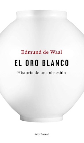 Papel ORO BLANCO HISTORIA DE UNA OBSECION (TRES MUNDOS)