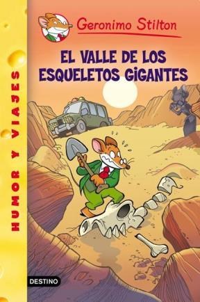 Papel VALLE DE LOS ESQUELETOS GIGANTES (GERONIMO STILTON 44)