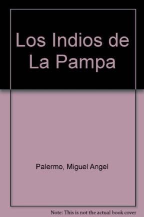 Papel INDIOS DE LA PAMPA (OTRA HISTORIA 4)