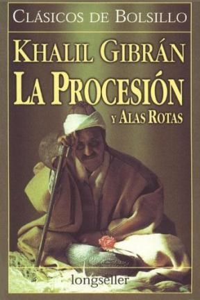 Papel PROCESION / ALAS ROTAS (COLECCION CLASICOS DE BOLSILLO)