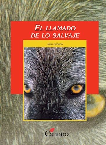 Papel LLAMADO DE LO SALVAJE (COLECCION DEL MIRADOR 148)