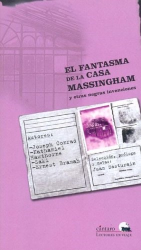 Papel FANTASMA DE LA CASA MASSINGHAM Y OTRAS NEGRAS INVENCION (COLECCION PALADAR NEGRO)
