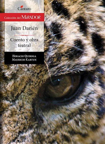 Papel JUAN DARIEN / CUENTO Y OBRA TEATRAL (COLECCION DEL MIRADOR 258)