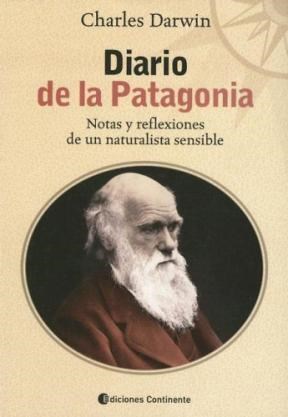 Papel DIARIO DE LA PATAGONIA NOTAS Y REFLEXIONES DE UN NATURALISTA SENSIBLE
