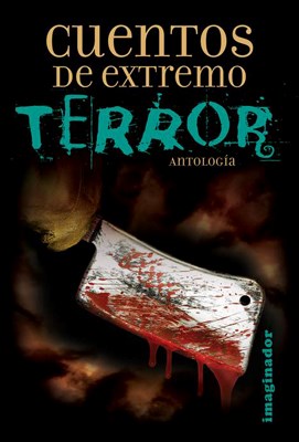 Papel CUENTOS DE EXTREMO TERROR [ANTOLOGIA]