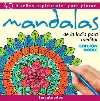 Papel MANDALAS DE LA INDIA PARA MEDITAR 40 DISEÑOS ESPIRITUALES PARA PINTAR [EDICION DOBLE]