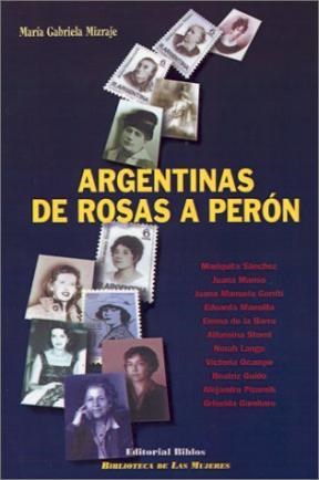 Papel ARGENTINAS DE ROSAS A PERON
