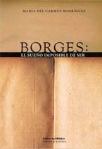 Papel BORGES EL SUEÑO IMPOSIBLE DE SER