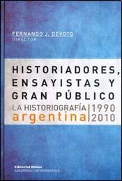 Papel HISTORIADORES ENSAYISTAS Y GRAN PUBLICO LA HISTORIOGRAFIA ARGENTINA