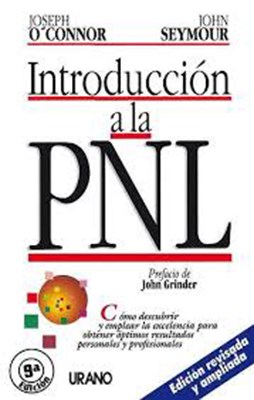 Papel INTRODUCCION A LA PNL (EDICION REVISADA Y AMPLIADA) (RUSTICO)