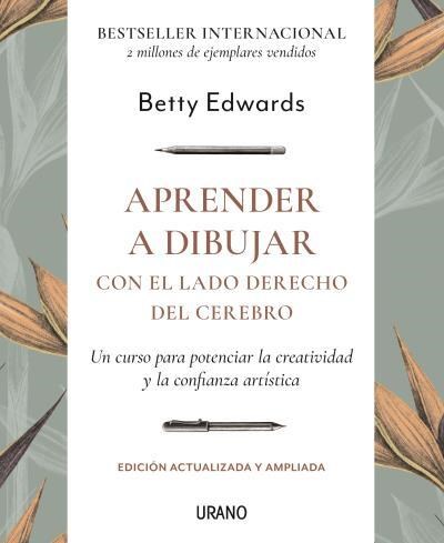 Papel APRENDER A DIBUJAR CON EL LADO DERECHO DEL CEREBRO (EDICION ACTUALIZADA Y AMLLIADA)